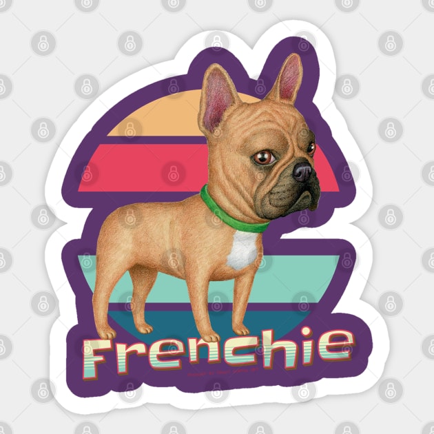 Fun cute dog Frenchie French fur baby  Bulldog mom dad gift Sticker by Danny Gordon Art